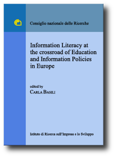 Information Literacy at the crossroad of Education and Information Policies in Europe